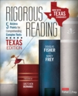 Image for Rigorous Reading, Texas Edition : 5 Access Points for Comprehending Complex Texts