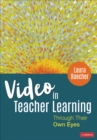 Image for Video in teacher learning  : through their own eyes
