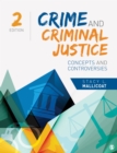Image for Crime and Criminal Justice : Concepts and Controversies