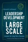 Image for Leadership development on a large scale: lessons for long term success