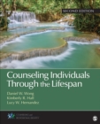 Image for Counseling individuals through the lifespan.