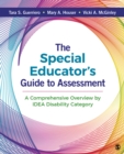 Image for The special educator&#39;s guide to assessment: a comprehensive overview by IDEA disability category