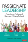 Image for Passionate leadership: creating a culture of success in every school