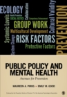 Image for Public policy and mental health: avenues for prevention