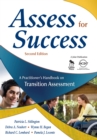Image for Assess for Success: A Practitioner&#39;s Handbook on Transition Assessment