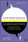 Image for Controversies in Globalization: Contending Approaches to International Relations