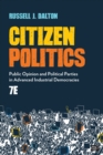 Image for Citizen politics: public opinion and political parties in advanced industrial democracies