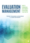 Image for Evaluation Management: How to Commission and Conduct Evaluations That Matter