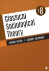 Image for Classical Sociological Theory