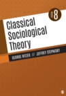 Image for Classical sociological theory.