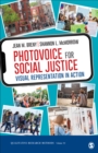 Image for Photovoice for social justice  : visual representation in action