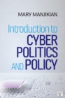 Image for Introduction to Cyber Politics and Policy