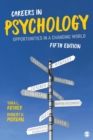 Image for Careers in psychology  : opportunities in a changing world