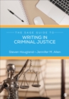 Image for The SAGE Guide to Writing in Criminal Justice