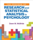 Image for The process of research and statistical analysis in psychology