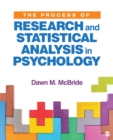 Image for The Process of Research and Statistical Analysis in Psychology