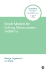 Image for Rasch Models for Solving Measurement Problems: Invariant Measurement in the Social Sciences