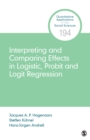 Image for Interpreting and comparing effects in logistic, probit and logit regression