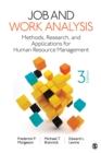 Image for Job and Work Analysis: Methods, Research, and Applications for Human Resource Management