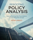 Image for Rebooting Policy Analysis: Strengthening the Foundation, Expanding the Scope