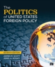 Image for The Politics of United States Foreign Policy