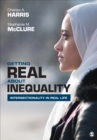 Image for Getting real about inequality  : intersectionality in real life