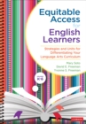 Image for Equitable access for English learners, grades K-6  : strategies and units for differentiating your language arts curriculum