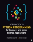 Image for Introduction to Python programming for business and social science applications