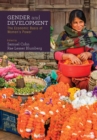 Image for Gender and Development: The Economic Basis of Women&#39;s Power