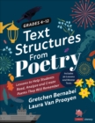 Image for Text structures from poetry  : lessons to help students read, analyze, and create poems they will remember