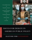 Image for Issues for debate in American public policy: selections from CQ Researcher.