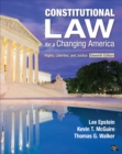 Image for Constitutional law for a changing America  : rights, liberties, and justice