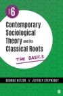Image for Contemporary Sociological Theory and Its Classical Roots: The Basics