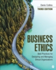Image for Business Ethics: Best Practices for Designing and Managing Ethical Organizations