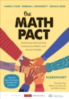 Image for The math pact, elementary  : achieving instructional coherence within and across grades