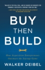 Image for Buy Then Build