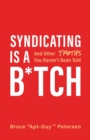 Image for Syndicating Is a B*tch