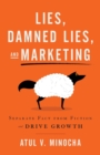 Image for Lies, Damned Lies, and Marketing