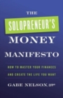 Image for The Solopreneur&#39;s Money Manifesto