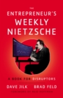 Image for Entrepreneur&#39;s Weekly Nietzsche: A Book for Disruptors