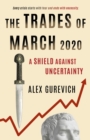 Image for Trades of March 2020: A Shield against Uncertainty
