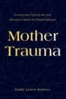Image for Mother Trauma
