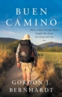Image for Buen Camino : What a Hike through Spain Taught Me about Investing and Life