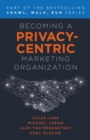 Image for Becoming a Privacy-Centric Marketing Organization