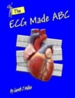 Image for The ECG Made ABC