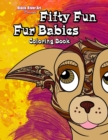 Image for Fifty Fun Fur Babies Coloring Book
