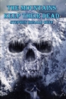 Image for The Mountains Keep Their Dead : Shores of Silver Seas: Collected Short Stories 2000 - 2006