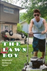 Image for The Lawn Boy : Shores of Silver Seas: Collected Short Stories 2000 - 2006