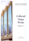 Image for Collected Organ Works, Volume 1