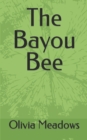 Image for The Bayou Bee